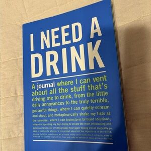 I Need a Drink Journal - Blue and Green